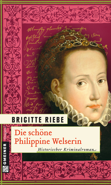 Cover für Die schöne Philippine Welserin