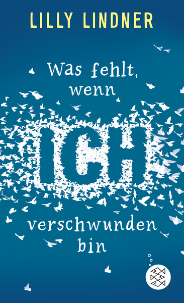 Cover für Was fehlt, wenn ich verschwunden bin