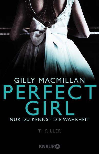 Cover für Perfect Girl - Nur du kennst die Wahrheit