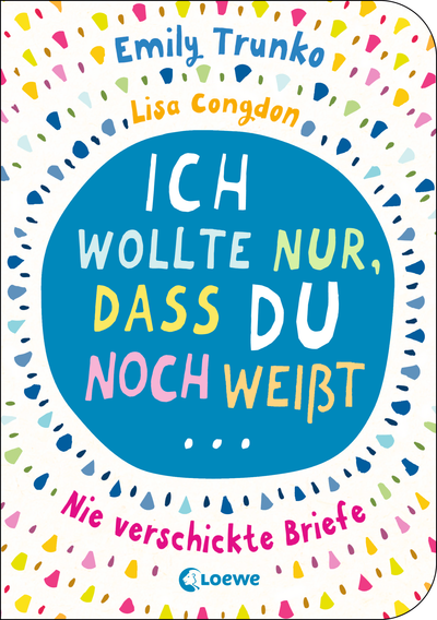 Cover für Ich wollte nur, dass du noch weißt ... - Nie verschickte Briefe