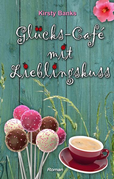 Cover für Glücks-Café mit Lieblingskuss