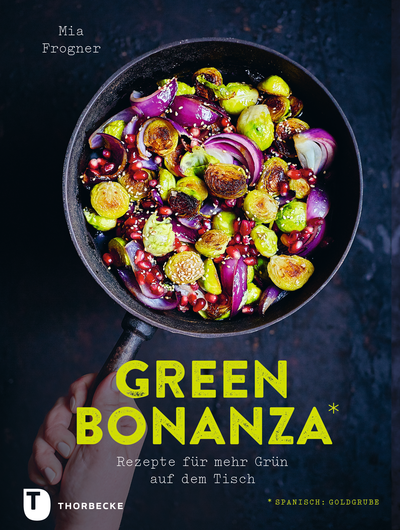 Cover für Green Bonanza - Rezepte für mehr Grün auf dem Tisch