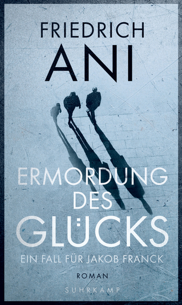 Cover für Ermordung des Glücks