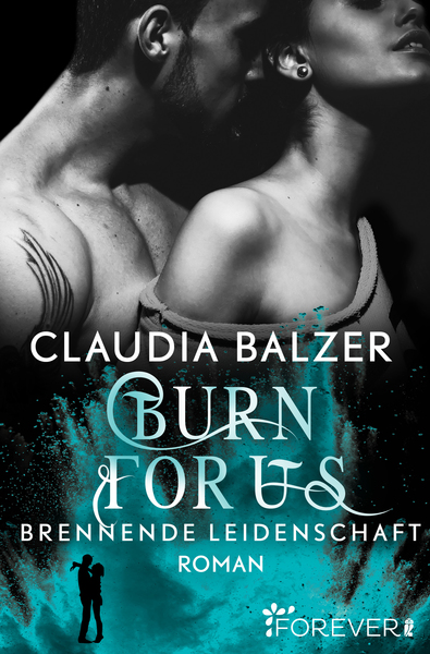 Cover für Burn for us - Brennende Leidenschaft