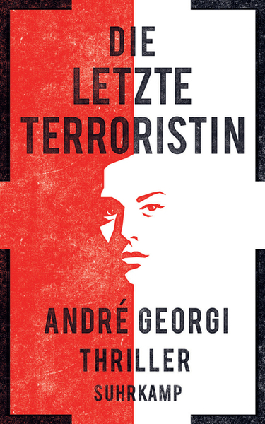 Cover für Die letzte Terroristin