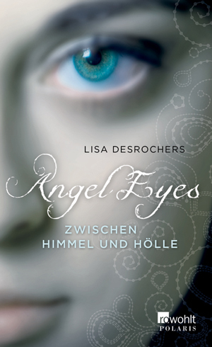 Cover für Angel Eyes. Zwischen ...